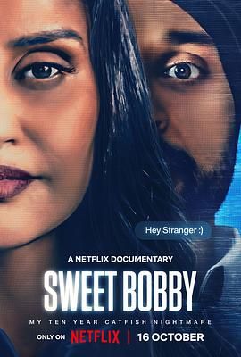 Sweet Bobby My Catfish Nightmare(全集)